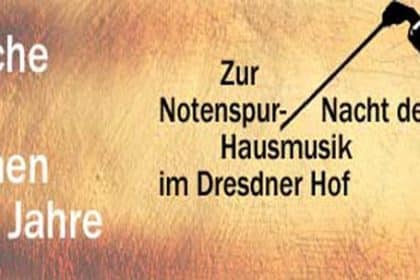 4. Notenspur-Nacht der Hausmusik – Dresdner Hof erneut in Gastgeberolle