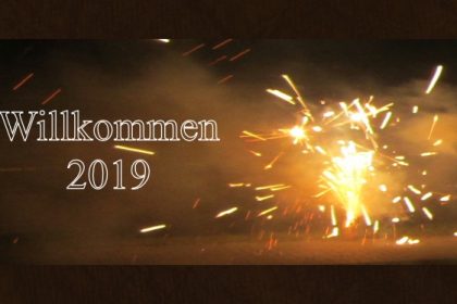 Tschüss 2018.. …. Willkommen 2019 !