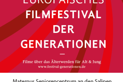 12. Europäisches Filmfestival der Generationen – Wir sind wieder dabei!